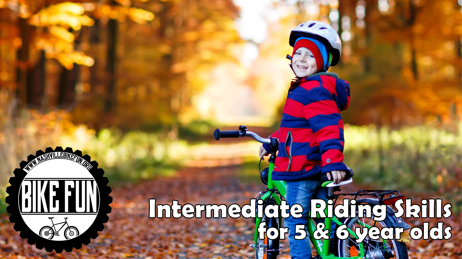 Intermediate Riding Skills for 5 & 6 Year Olds - October 2024 | BIKE FUN